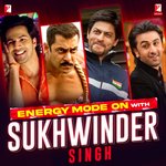 Energy Mode On with Sukhwinder Singh - Shubhangi Joshi Song Download